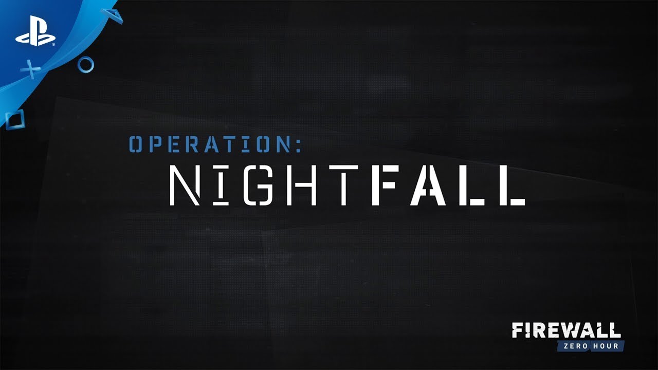 Firewall Zero Hour | Operation Nightfall Dev Diary | PS VR, deutsch