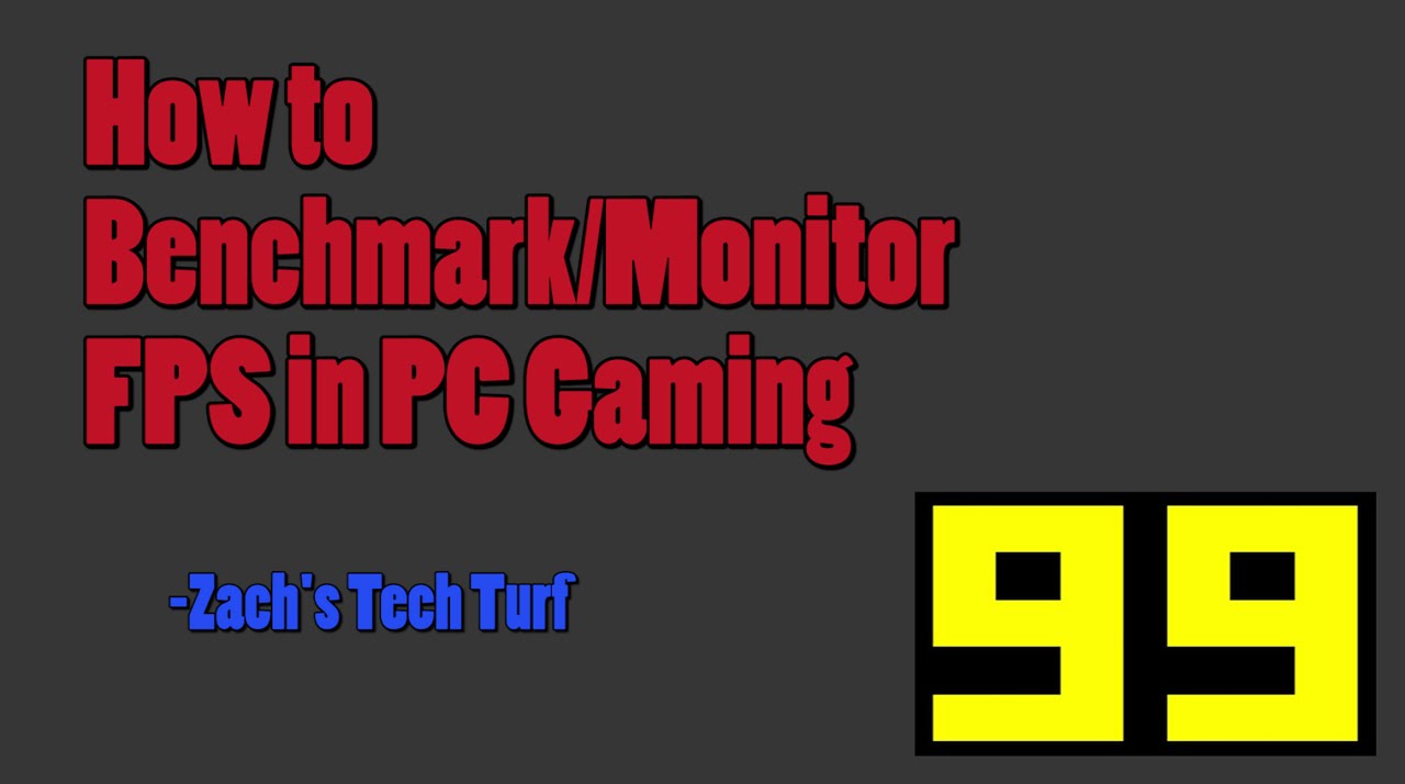 How to Benchmark and Monitor FPS in PC Gaming