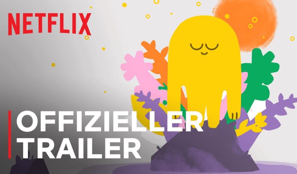 Netflix: Headspace: Eine Meditationsanleitung | Offizieller Trailer | Netflix