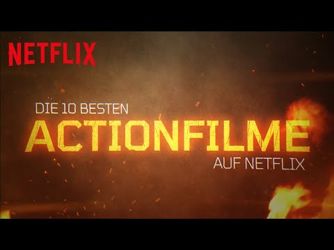 Netflix: Die 10 besten Actionfilme auf Netflix | Netflix