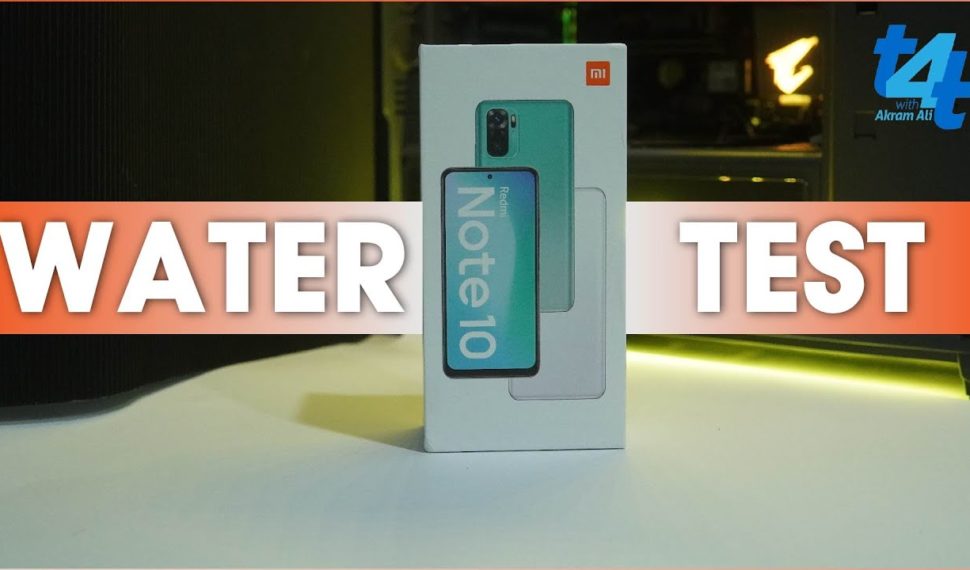 Xiaomi's Redmi Note 10 Water Test | Lets see if it can Resist Water