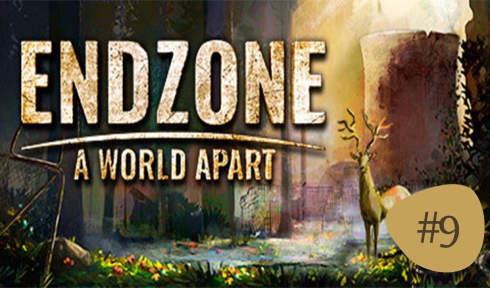 Endzone – A World Apart #9: Die Wette, erste Dürre überstehen ⏳ [Lets Play | Gameplay | Deutsch]