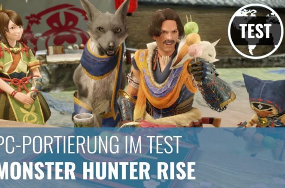 Monster Hunter Rise: Die PC-Portierung der Monsterhatz im Test (4K60, Review, German)